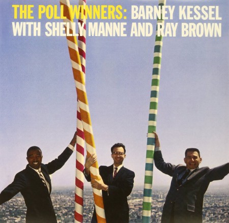 Ray Brown, Barney Kessel, Shelly Manne: The Poll Winners - Plak