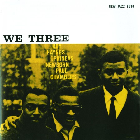 Phineas Newborn, Roy Haynes: We Three [Remastered] - CD