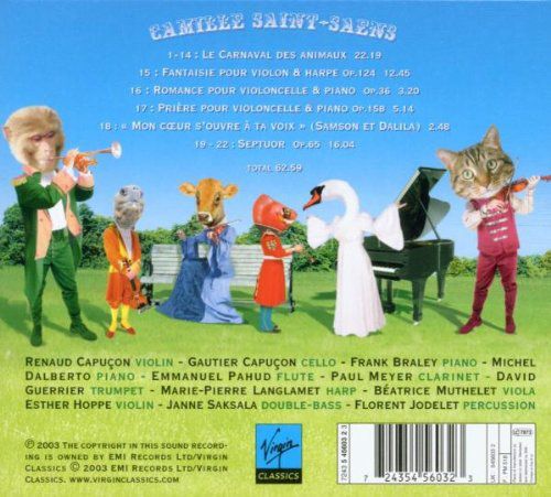 Emmanuel Pahud, Paul Meyer, Michel Dalberto, David Guerrier, Renaud Capuçon, Gautier Capuçon: Saint-Saens: Le Carnaval Des Animaux - CD Foto #2