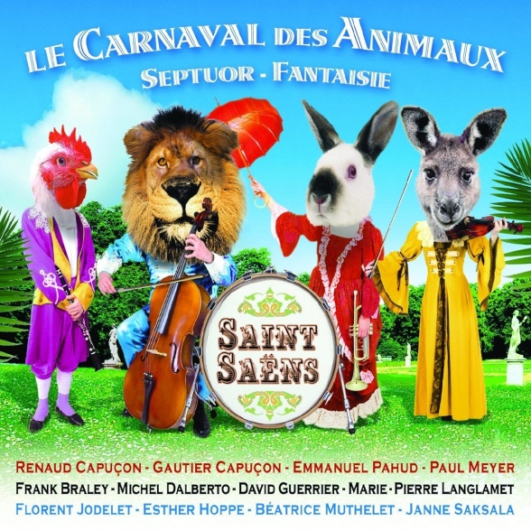 Emmanuel Pahud, Paul Meyer, Michel Dalberto, David Guerrier, Renaud Capuçon, Gautier Capuçon: Saint-Saens: Le Carnaval Des Animaux - CD Foto #1