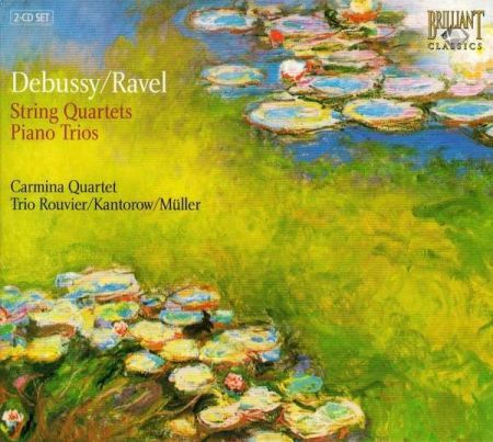 Carmina Quartet, Jacques Rouvier, Jean-Jacques Kantorow, Philippe Müller: Debussy, Ravel: String Quartets - Piano Trios (EUR) - CD