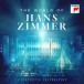 ORF Radio-Symphonieorchester Wie, Martin Gellner: The World Of Hans Zimmer - A Symphonic Celebration - CD