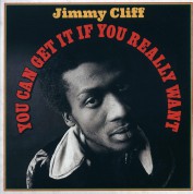 Jimmy Cliff: You Can Get it if You Really Want - Plak