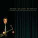 Bennie Wallace In Berlin - CD