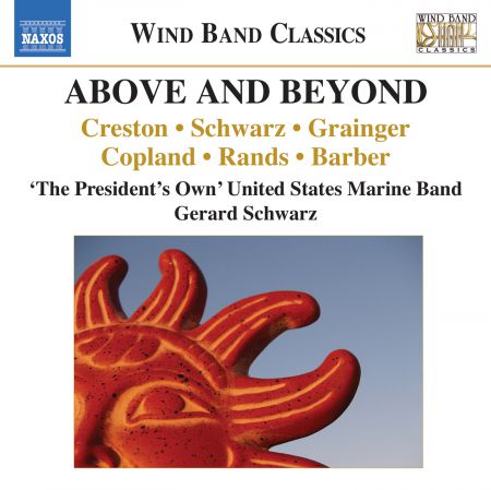 Gerard Schwarz, The President's Own United States Marine Band: Above and Beyond (Live) - CD