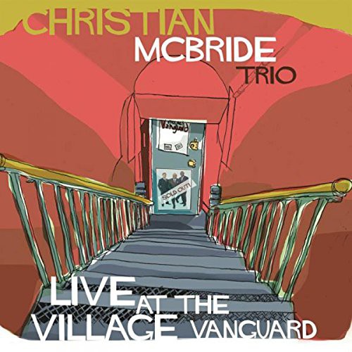 Christian McBride - Live At The Village Vanguard 2014