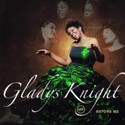 Gladys Knight: Before Me - CD