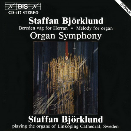Staffan Björklund: Björklund: Organ Symphony - CD