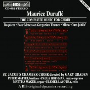 St. Jacob's Chamber Choir, Gary Graden, Mattias Wager, Paula Hoffman, Peter Mattei, Elemér Lavotha: Duruflé: Requiem - CD