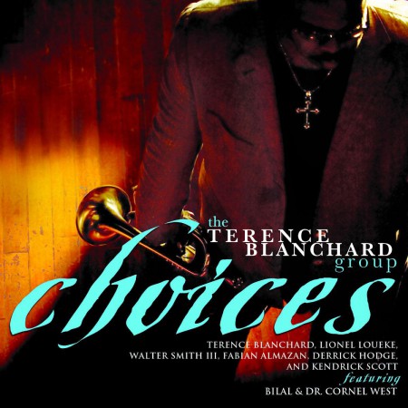 Terence Blanchard: Choices - CD