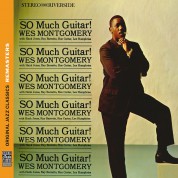 Wes Montgomery: So Much Guitar! (Original Jazz Classics Remasters) - CD