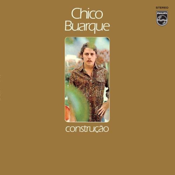 Chico Buarque - Construcâo (produced by Roberto Menescal)