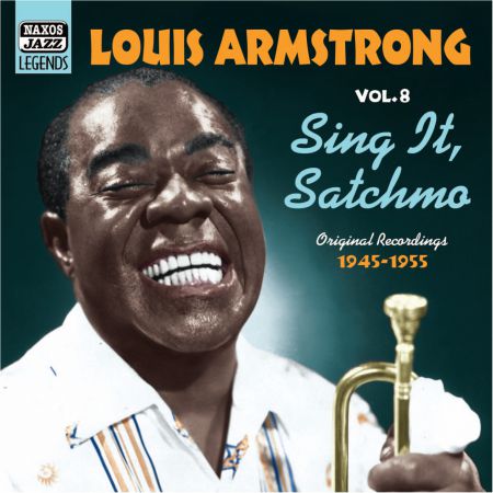 Louis Armstrong: Armstrong, Louis: Sing It, Satchmo (1945-1955) - CD