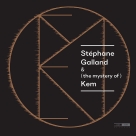 Stéphane Galland: (the mystery of) Kem - CD Foto #1