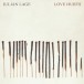 Julian Lage: Love Hurts - Plak