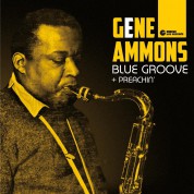 Gene Ammons: Blue Groove + Preachin' + 1 Bonus Track - CD