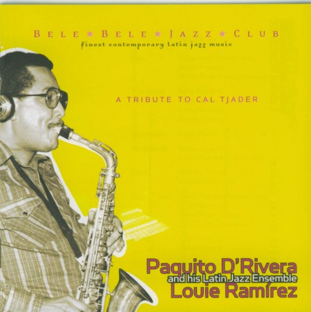Paquito D'Rivera: A Tribute To Cal Tjader - CD