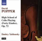 Dmitry Yablonsky: Popper, D.: High School of Cello Playing, Op. 73 - CD