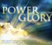The Power And The Glory - CD