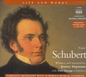 Life and Works: Schubert (Siepmann) - CD