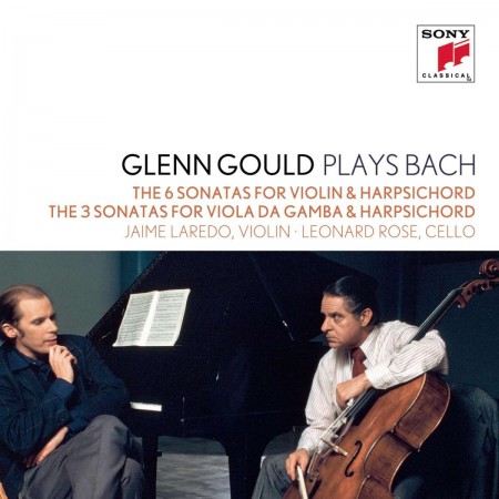 Glenn Gould, Jaime Laredo, Leonard Rose: Bach: The 6 Sonatas for Violin & Harpsichord BWV 1014-1019; The 3 Sonatas for Viola da gamba & Harpsichord BWV 1027-1029 - CD