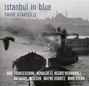 Fahir Atakoğlu: İstanbul in Blue - Plak
