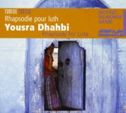 Yousra Dhahbi: Rhapsody for Lute - CD