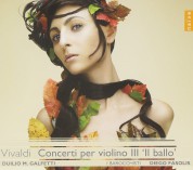 Duilio M. Galfetti, Diego Fasolis: Vivaldi: Concerti per Violino III 'Il ballo' - CD