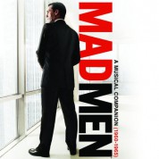 Çeşitli Sanatçılar: Mad Men: A Musical Companion (1960-1965) (Soundtrack) - CD