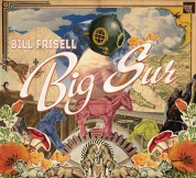Bill Frisell: Big Sur - CD