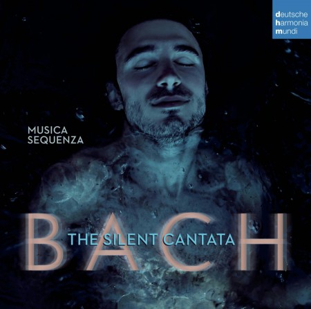 Burak Özdemir, Musica Sequenza: Bach: The Silent Cantata - CD