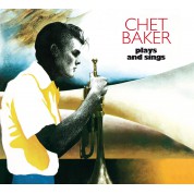 Chet Baker: Plays and Sings - CD