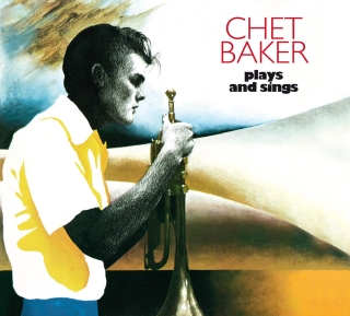 Chet Baker: Plays and Sings - CD