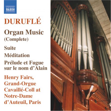 Henry Fairs: Durufle: Organ Music (Complete) - CD