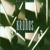 Kronos Quartet: Winter Was Hard - CD