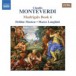 Monteverdi, C.: Madrigals, Book 6 (Il Sesto Libro De Madrigali, 1614) - CD