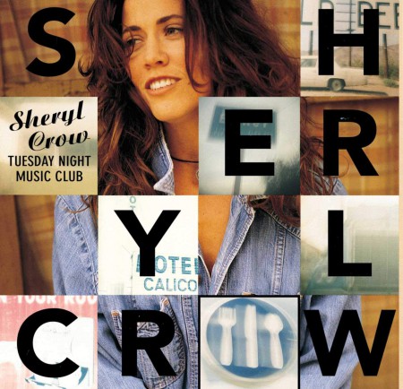 Sheryl Crow: Tuesday Night Music Club - Plak