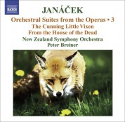 Peter Breiner: Janacek, L.: Operatic Orchestral Suites, Vol. 3  - the Cunning Little Vixen / From the House of the Dead - CD