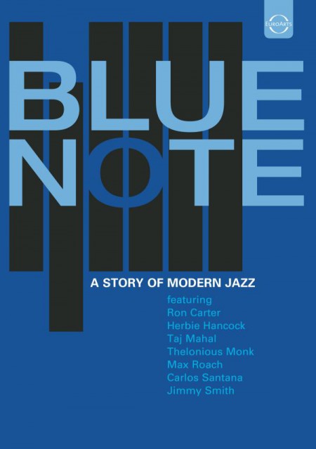 Max Roach, Ron Carter, André Previn, Herbie Hancock, Bertrand Tavernier, Carlos Santana, Taj Mahal, Kareem Abdul Jabbar, Çeşitli Sanatçılar: Blue Note - A Story of Modern Jazz - DVD