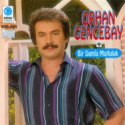 Orhan Gencebay: Bir Damla Mutluluk - CD