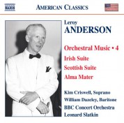 BBC Concert Orchestra: Anderson, L.: Orchestral Music, Vol. 4 - Irish Suite / Scottish Suite / Alma Mater / A Christmas Festival - CD