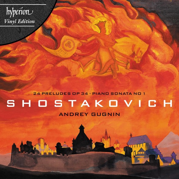 Andrey Gugnin - Shostakovich: Preludes & Piano Sonata
