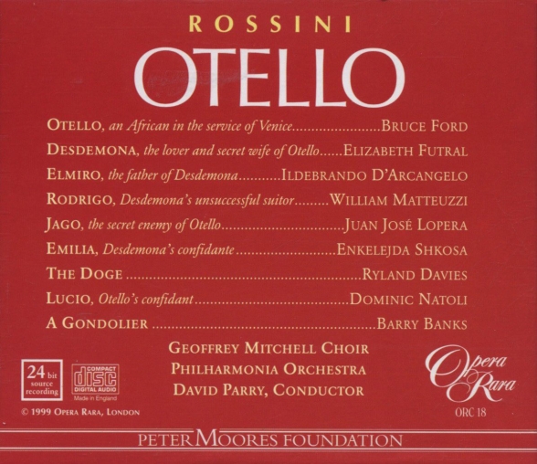 Bruce Ford, Elizabeth Futral, Philharmonia Orchestra, David Parry: Rossini: Otello - CD Foto #2