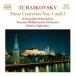 Tchaikovsky: Piano Concertos Nos. 1 and 3 - CD