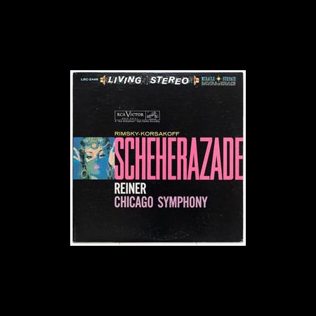 Chicago Symphony Orchestra, Fritz Reiner - Rimsky-Korsakov: Scheherazade ( -edition)