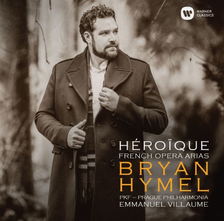 Bryan Hymel: Héroique - CD