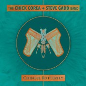 Chick Corea, Steve Gadd: Chinese Butterfly - CD