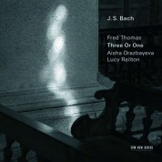 Fred Thomas, Johann Sebastian Bach: Three Or One - CD