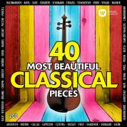 Çeşitli Sanatçılar: 40 Most Beautiful Classical Pieces - CD