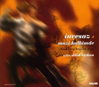 İncesaz: Mazi Kalbimde - CD